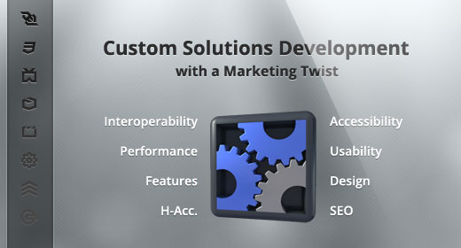 Custom Solutions Development with a Marketing twist